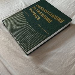 Understanding Ultrasound Physics 第四版 Understanding Ultrasound Physics 4th Edition by Edelman