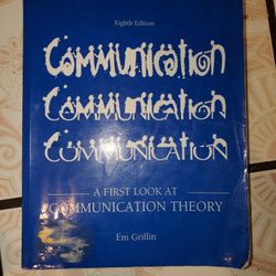 A First Look At Communication Theory