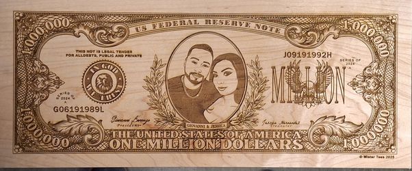 Custom $1,000,000 Bill, Laser Engraved