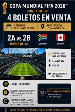 4 World Cup / Mundial Tickets - South Africa vs. Canada | Los Angeles