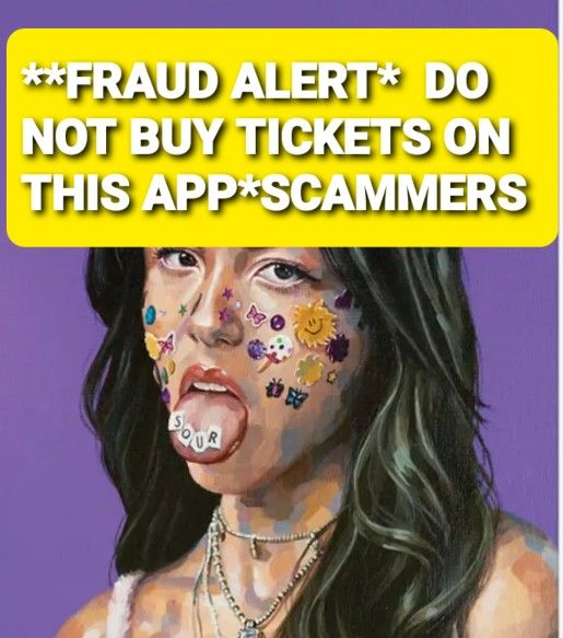 DO NOT BUY OLIVIA RODRIGO TICKETS HERE. ONLY SCAMMERS