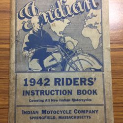 1942 Indian Riders Instruction Book