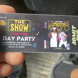 2 Tickets To A Day Party. This Sunday Hallandale Beach $35
