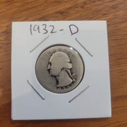 1932-D Quarter - Very Rare