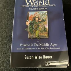 The Story of the World Revised edition Volume 2