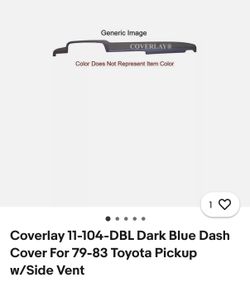 Coverlay 11-104-DBL Dark Blue Dash Cover For 79-83 Toyota Pickup w/Side Vent