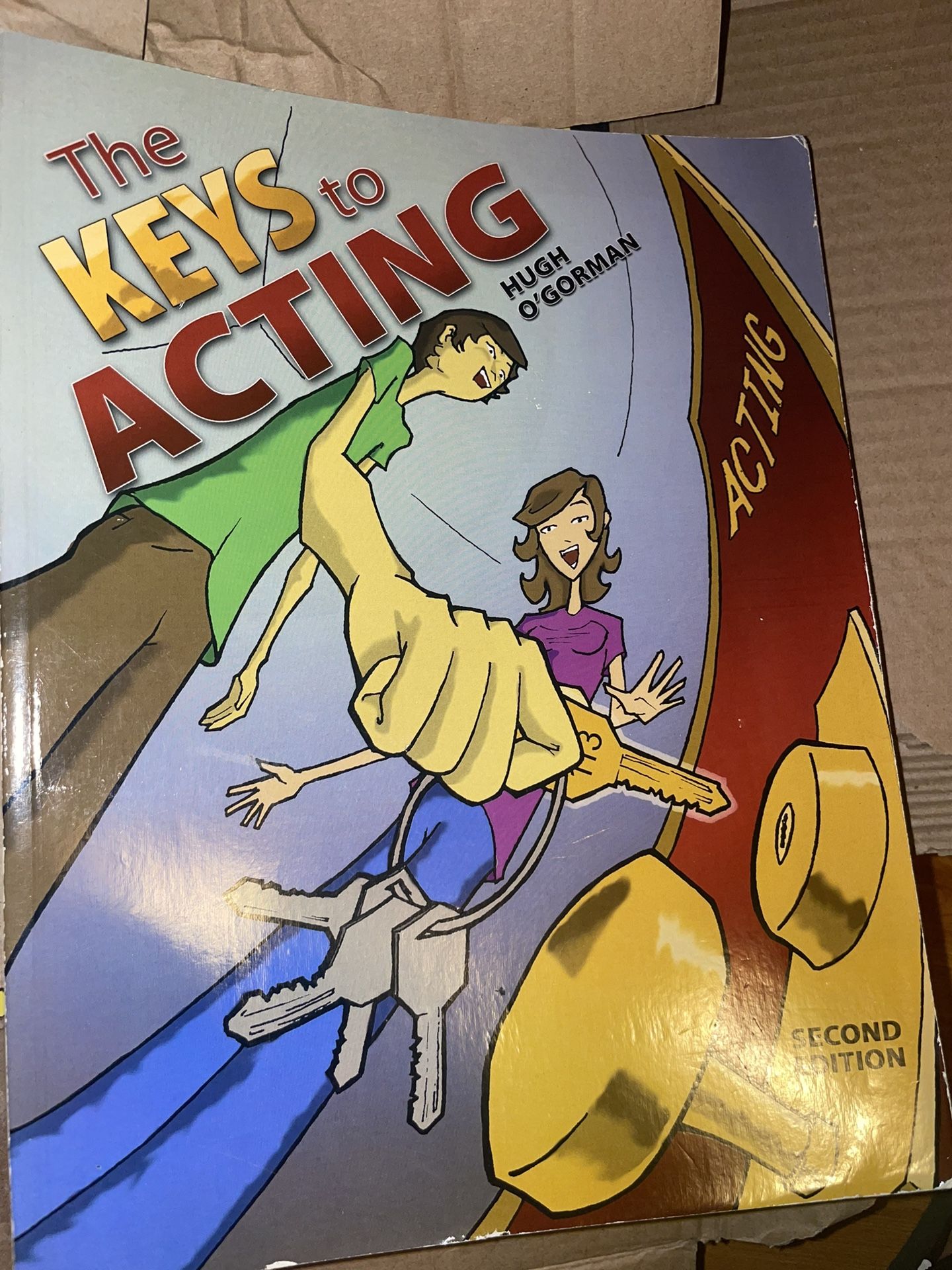 The Keys To Acting - Hugh O’ Gorman