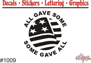 Some Gave All Sticker 1009