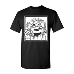 "Go Green" Limited Edition T-Shirts