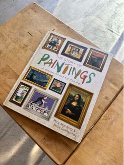 The Story of Paintings: A History of Art for Children – $10