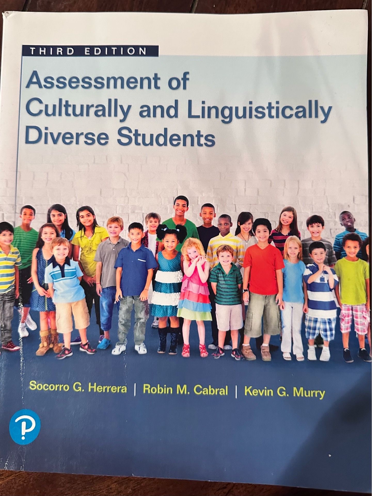 Assessment of Culturally and Linguistically Diverse Students by Socorro Herrera, et al, Third edition, ISBN 978-0-13-480032-5