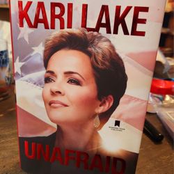 2023 Kari Lake UNAFRAID Signed Book! 