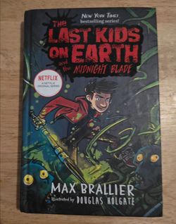 The Last Kids On Earth and The Midnight Blade