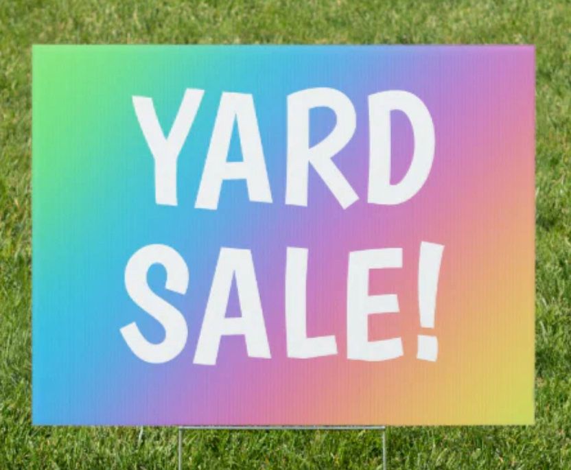Yard Sale October 24 & 25 7am-12