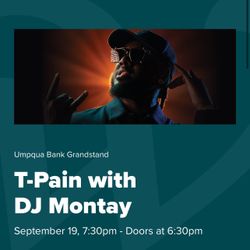 T-Pain (WA State Fair) Concert Tickets