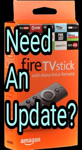 Updates on Fire TV Sticks and Android TV boxes