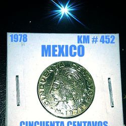 1978 BEAUTIFUL MEXICAN 50 CENTAVOS CUAUTEMOC WARRIOR COIN KM#452 AS SHOWN !
