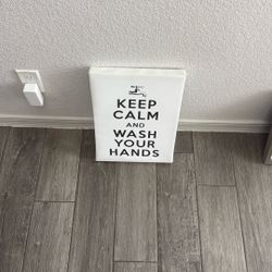Keep Calm Wash Your Hands 