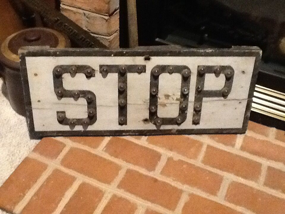 Very Rare 1800s Wood Railroad Stop Sign With Big Glass Eyes