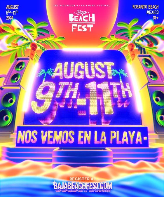 VIP Baja Beach Fest Tickets