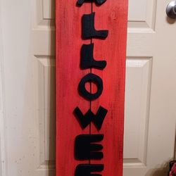 Cute Halloween Porch Sign,  4ft. Tall X 11" Wide