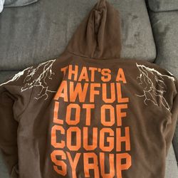 Awful Lot Of Cough Syrup Hoodie