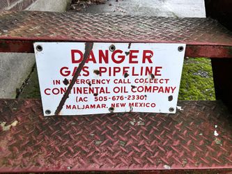 Vintage danger, porcelain sign Emergency, Continental oil, gas pipeline New Mexico