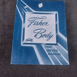 Gm Fisher Body  Shop Manual  All Specs And Repairs 1969