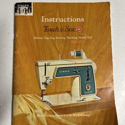 1966 Singer Touch & Sew Deluxe Zig-Zag Model 628 Instruction Manual