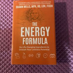 Book: The Energy Formula- Sex Life Changing Ingredients To Unleash Your Limitles Potential