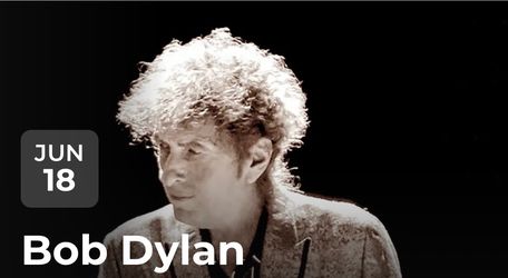 2 Tickets $50 each to Bob Dylan @ Yaamava