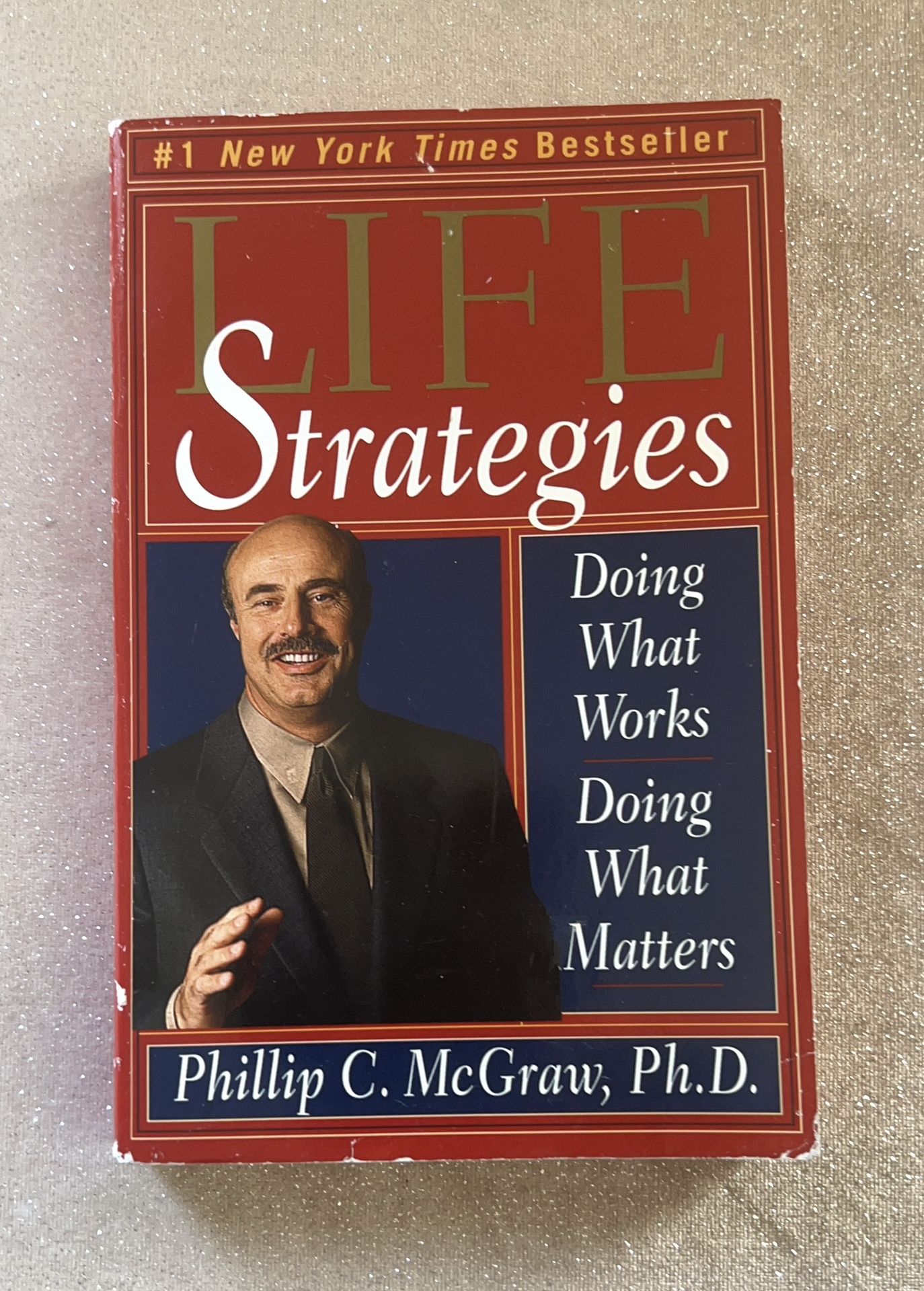 Life Strategies by Phillip C. McGraw