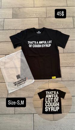 Cough syrup Shirt