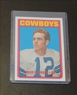 Roger Staubach card in a hard protective case.  $5