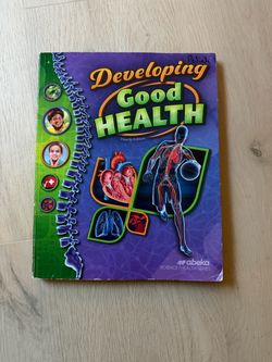 Abeka 4th grade Health textbook—“Developing Good Health”