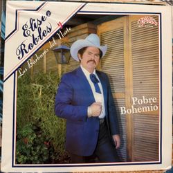 Eliseo Robles, Pobre Bohemio, Vinyl, LP