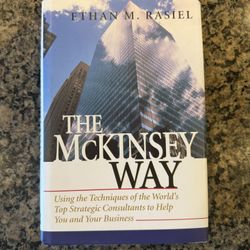 “The McKinsey Way” (Book) By Ethan M. Raisel