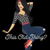 This Old Thing 