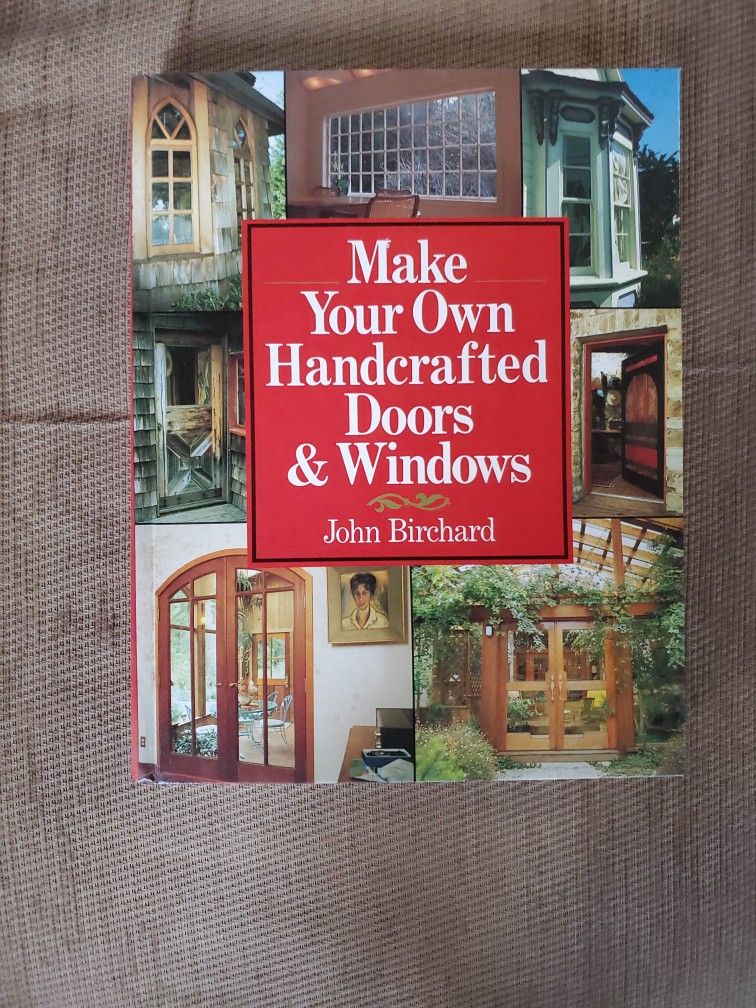 Make Your Own Handcrafted Doors & Windows