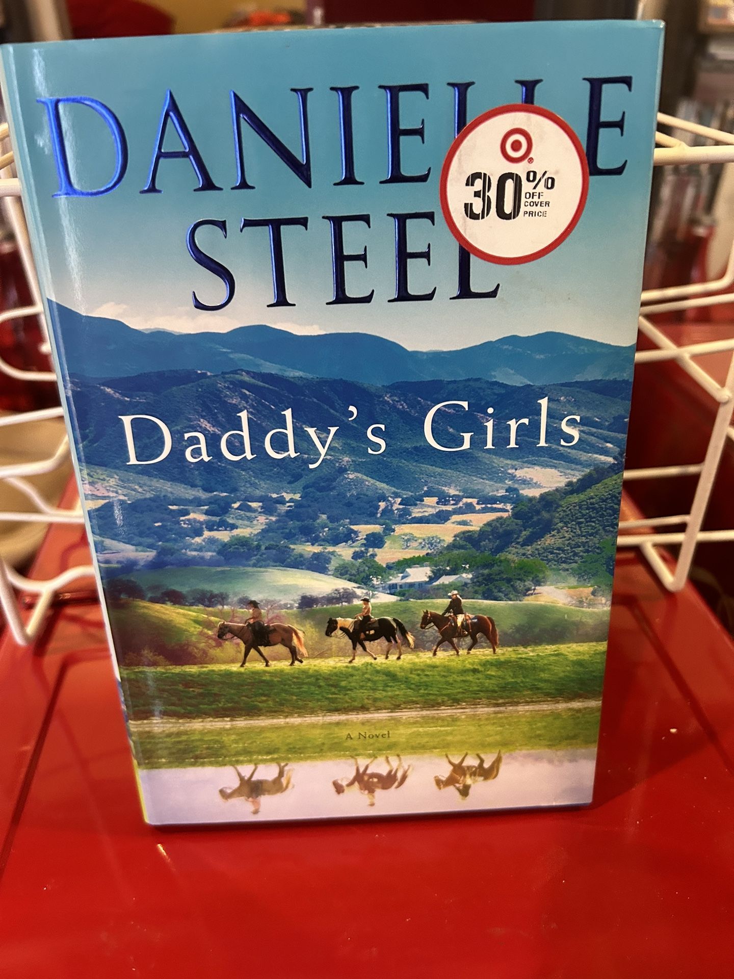Daddy’s Girl , Author Is Daniel Steel