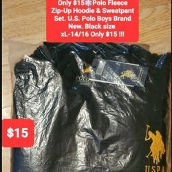 Only $12🌐Polo Fleece Zip-Up Hoodie & Sweatpant Set. U.S. Polo Boys Brand New Still in Plastic Black size xL-14/16 Set for  Only $12 !!!