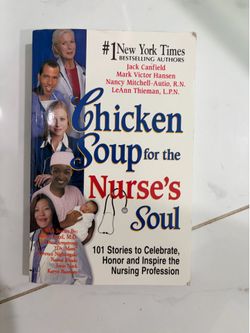 Chicken Soup for the Nurse's Soul