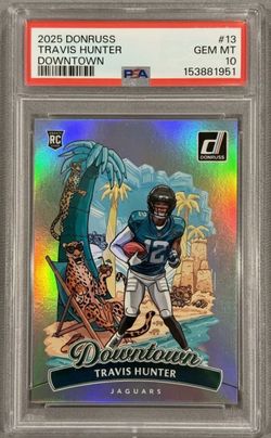 2025 Donruss Travis Hunter Downtown RC PSA 10