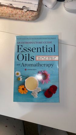 Essential Oils and Aromatherapy Introductory Guide Book