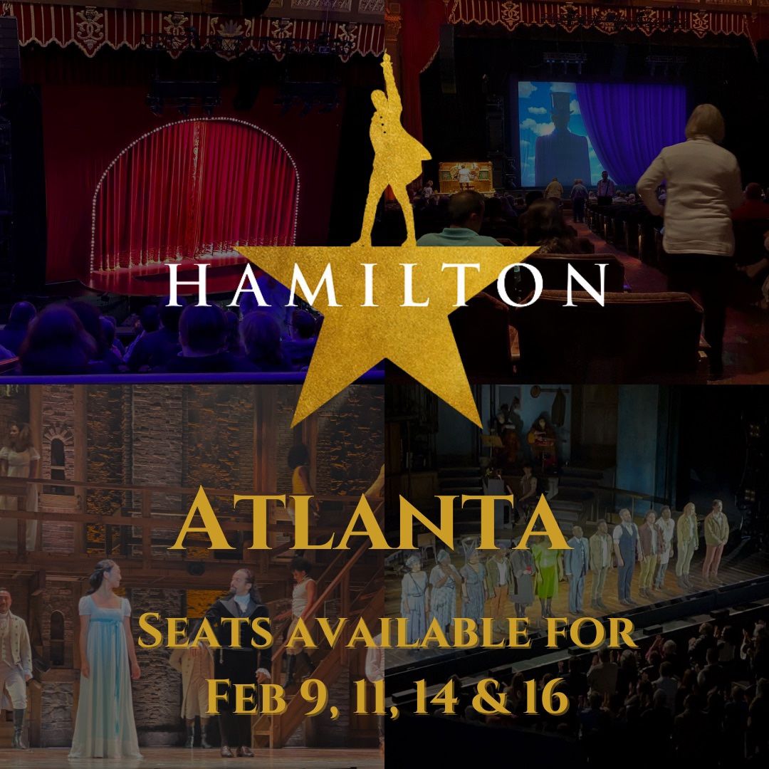 Hamilton in Atlanta
