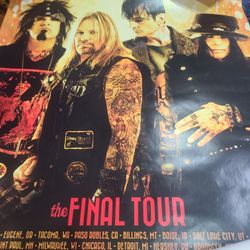 $100 Motley Crue Final Tour Poster