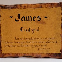 Vintage Hand-Crafted Wood Plaque - "James" - Proverbs 3:3