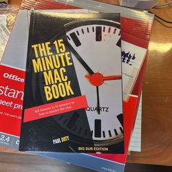 💻The 15 Minute Mac Book (Big Sur Edition): 365 lessons in 15 minutes or less to master the Mac by Paul Doty