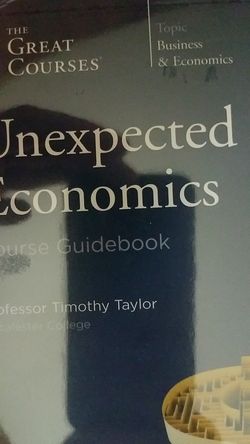 The Great Courses- Unexpected Economics