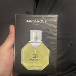 Dangerous